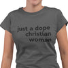 Just A Dope Christian Woman (Women's Short Sleeve)