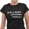 Just A Dope Christian Woman (Women's Short Sleeve)