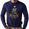 Let Your Heart Be Light (Sweatshirt)