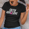 Faith, Hope, & Love (Women's Short Sleeve)