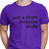 Just A Dope Christian Dude (Men's Short Sleeve)