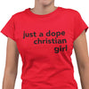 Just A Dope Christian Girl (Women's Short Sleeve)