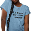 Just A Dope Christian Woman (Women's Short Sleeve)