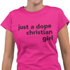 Just A Dope Christian Girl (Women's Short Sleeve)