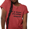 Just A Dope Christian Woman (Women's Short Sleeve)