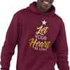 Let Your Heart Be Light (Hoodie)