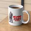 Friday the 13th Jason -Mommy Issues 12 oz Ceramic Mug - Washable, Microwavable