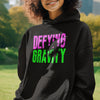 Defying Gravity Pink & Green Wicked (Hoodie)